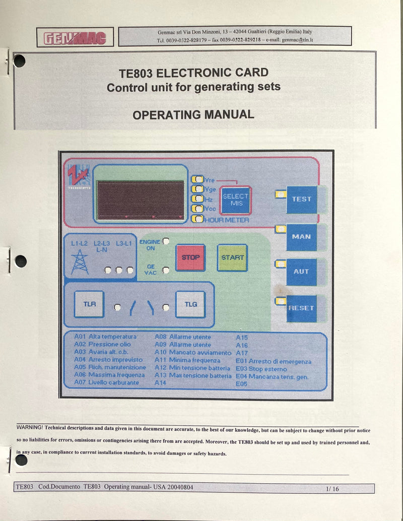 TE 803 Controller Manual, Includes Operation, Technical informational manual for the Elliott and Genmac Generators Models MPSG/HSG 12, 12, 19 and MPSD/HSD 17 and 21 diesel units