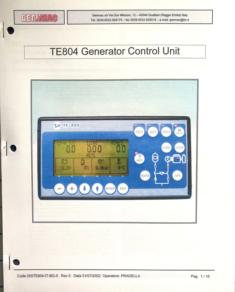 TE 804 Controller Manual, Includes Operation, Technical informational manual for the Elliott and Genmac Generators Models MPSG/HSG 12, 12, 19 and MPSD/HSD 17 and 21 diesel units